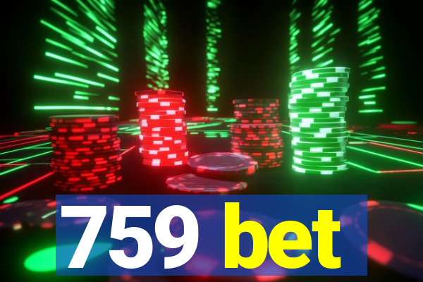 759 bet